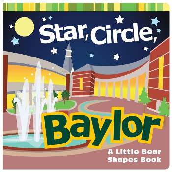 Star, Circle, Baylor - (Board Book)