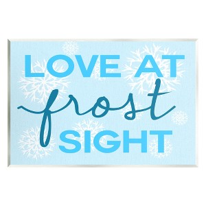 Stupell Industries Love at Frost Sight Pun Wall Plaque Art - 1 of 4