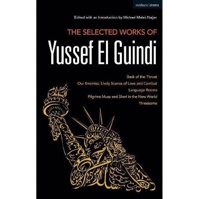 The Selected Works of Yussef El Guindi - Annotated (Hardcover)