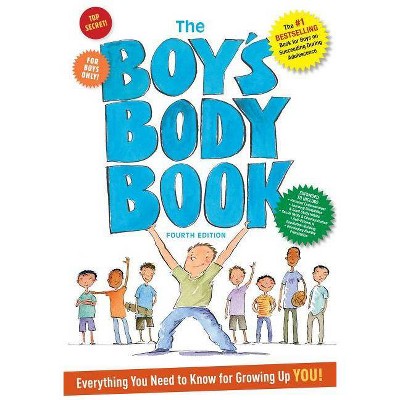 Boy's Body Book : Everything You Need to Know for Growing Up You! (Paperback) (Kelli Dunham)