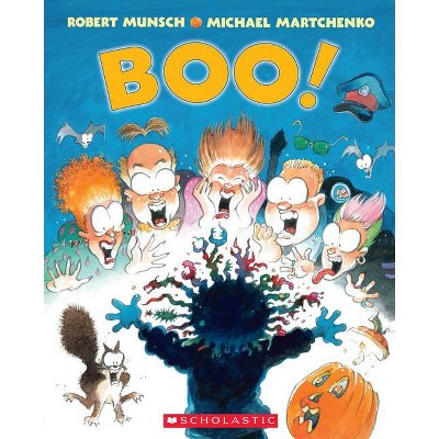 Boo! - by  Robert Munsch (Paperback)