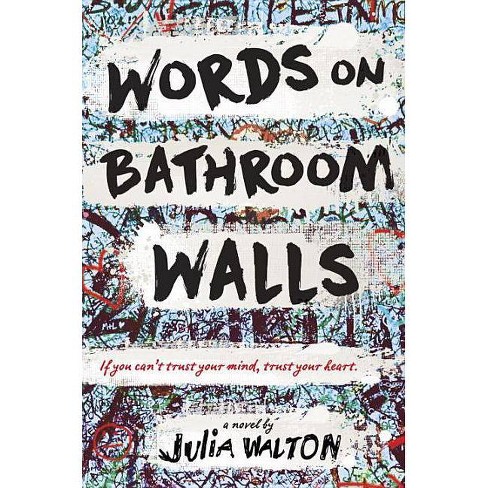 words on bathroom walls julia walton book review
