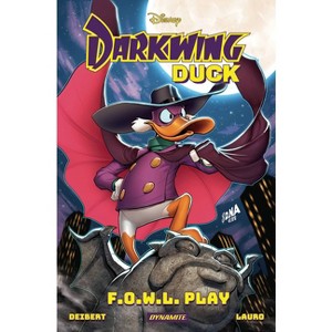 Darkwing Duck: F.O.W.L. Play - by Amanda Deibert - 1 of 1