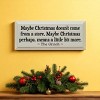 Slickblue Grinch Christmas Quote Wood Sign – Maybe Christmas Means More – Rustic Holiday Wall Decor 7x18, Color Options - 2 of 3