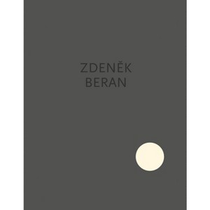 Zdenek Beran: Elevation - by  Barbora Kundracíková (Hardcover) - 1 of 1