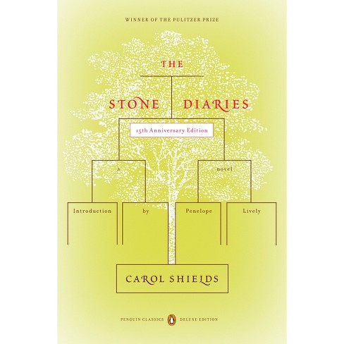 The Stone Diaries - (Penguin Classics Deluxe Edition) 15th Edition by  Carol Shields (Paperback) - image 1 of 1