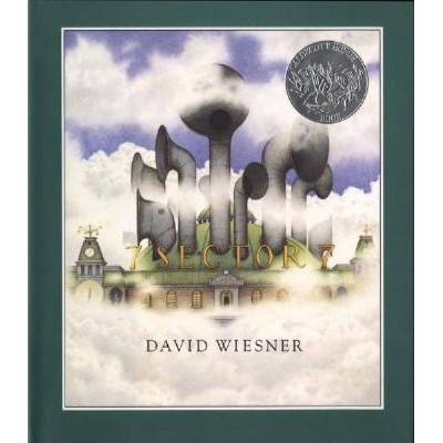 Sector 7 - by  David Wiesner (Hardcover)