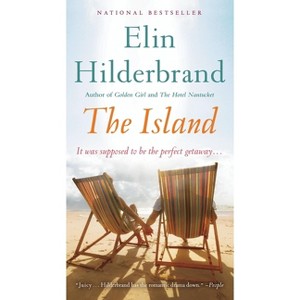 The Island - by  Elin Hilderbrand (Paperback) - 1 of 1