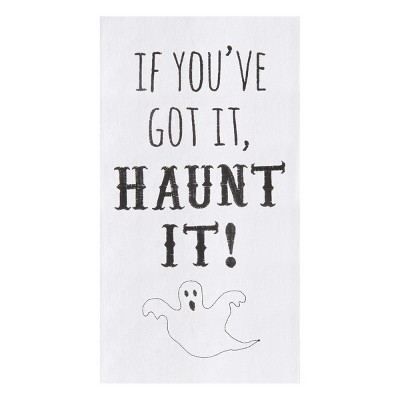 C&F Home If You've Got It, Haunt It Flour Sack Cotton Kitchen Towel