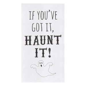 C&F Home If You've Got It, Haunt It Halloween Flour Sack Cotton Kitchen Towel - 1 of 4