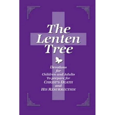 The Lenten Tree 32843 - by  Dean Meador Smith (Paperback)