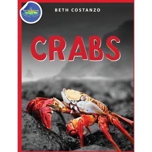 Crab Activity Workbook for Kids ages 4-8 - by  Beth Costanzo (Paperback) - 1 of 1