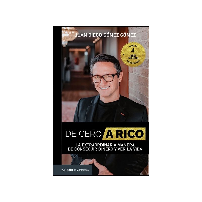 De Cero a Rico - by  Juan Diego Gómez (Paperback), 1 of 2