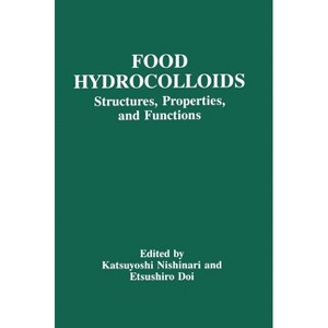 Food Hydrocolloids - by  Nishinari & Katsuyoshi Nishinari & Etsushiro Doi & International Conference and Industrial Exhibition on Food Hydrocolloids - 1 of 1