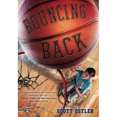 Bouncing Back - by  Scott Ostler (Paperback)