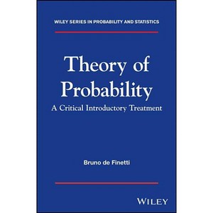 Theory of Probability - (Wiley Probability and Statistics) by  Bruno de Finetti (Hardcover) - 1 of 1