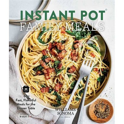 Instant Pot Family Meals - by  Ivy Manning (Hardcover)