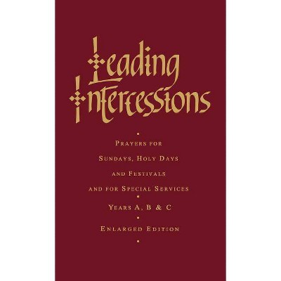 Leading Intercessions - by  Raymond Chapman (Hardcover)