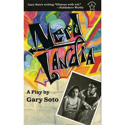 Nerdlandia - by  Gary Soto (Paperback)