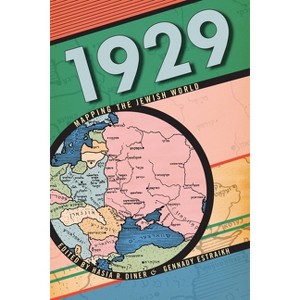 1929 - (Goldstein-Goren American Jewish History) by  Hasia R Diner & Gennady Estraikh (Hardcover) - 1 of 1
