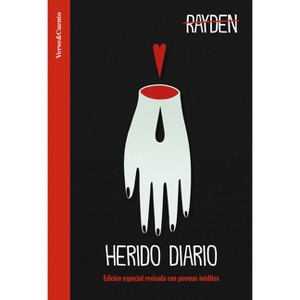 Rayden Herido Diario. Poemas Inéditos / Wounded Daily - (Paperback) - 1 of 1