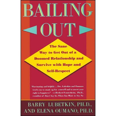 Bailing Out - by  Barry Lubetkin (Paperback)
