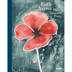 Ruth Asawa: The Tamarind Prints - (Hardcover) - 1 of 1