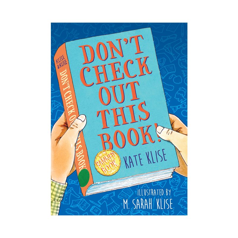 Don't Check Out This Book! - by Kate Klise, 1 of 2