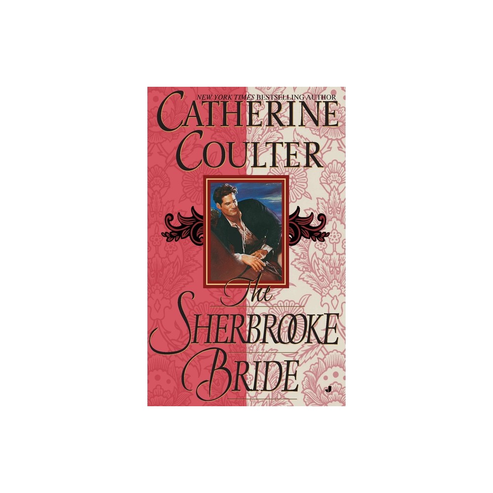 The Sherbrooke Bride - by Catherine Coulter (Paperback)