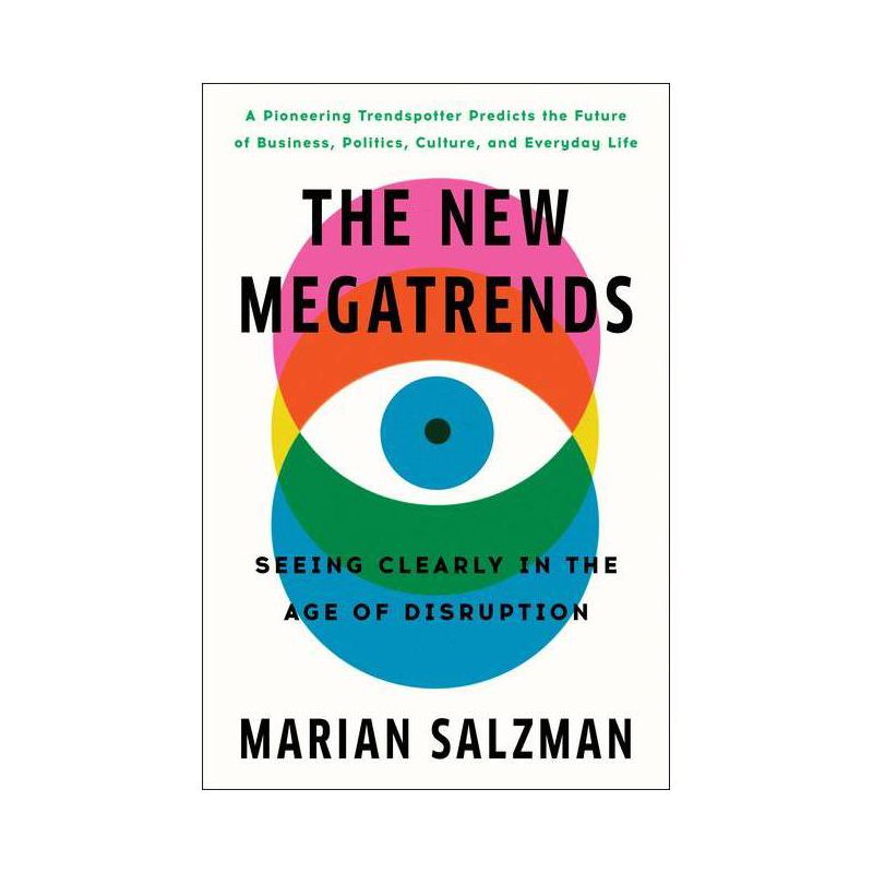 The New Megatrends - by  Marian Salzman (Hardcover), 1 of 2