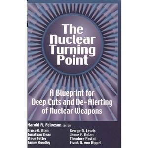 Nuclear Turning Point - by  Harold A Feiveson (Paperback) - 1 of 1