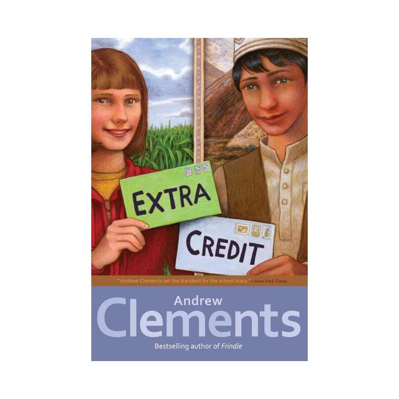 Extra Credit - by  Andrew Clements (Paperback), 1 of 2