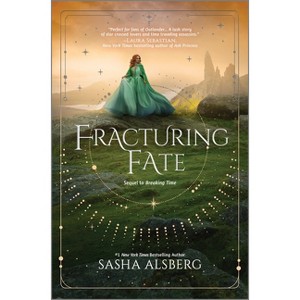 Fracturing Fate - by  Sasha Alsberg (Hardcover) - 1 of 1