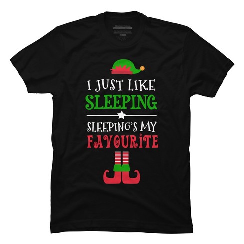 Men's Design By Humans I Just Like Sleeping Funny Christmas Elf By ...