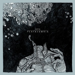 Iota - Pentasomnia (CD) - 1 of 1