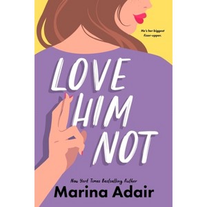 Love Him Not - by  Marina Adair (Paperback) - 1 of 1