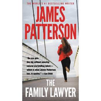 The Family Lawyer - by James Patterson (Paperback)