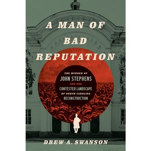 A Man of Bad Reputation - by Drew A Swanson - 1 of 1