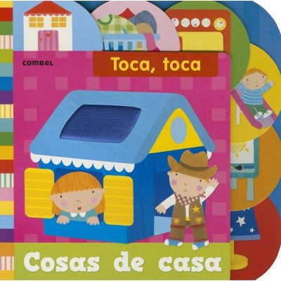 Cosas de Casa - (Toca Toca) by  Richard Dungworth (Hardcover)