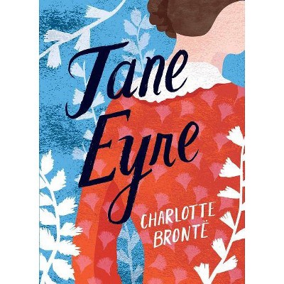 Jane Eyre (Women's Voices Series) - by  Charlotte Bronte (Hardcover)