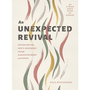 An Unexpected Revival - by  Erica Wiggenhorn (Paperback) - 1 of 1
