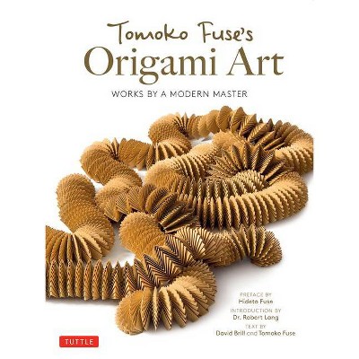 Tomoko Fuse's Origami Art - (Hardcover)