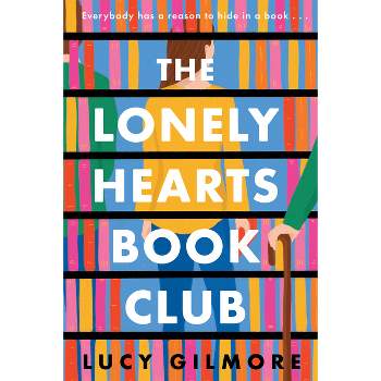 The Lonely Hearts Book Club - by  Lucy Gilmore (Paperback)
