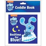 Nickelodeon Blue's Clues & You!: Bedtime for Blue! Cuddle Book - by  Pi Kids (Bath Book)