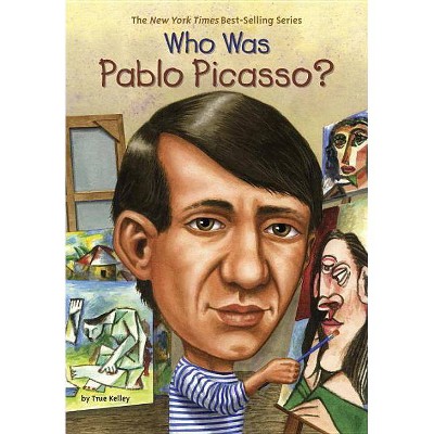 Who Was Pablo Picasso? - (Who Was?) by  True Kelley & Who Hq (Paperback)