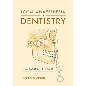 Local Anaesthesia in Dentistry - by  J a Baart & H S Brand (Paperback) - 1 of 1