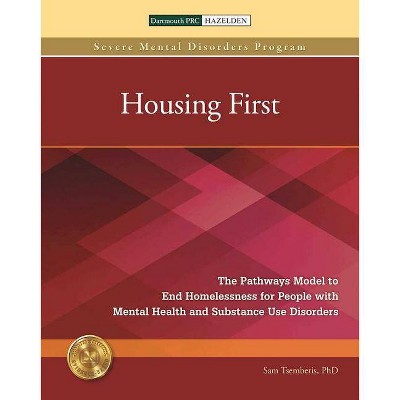 Housing First - by  Sam Tsemberis (Paperback)