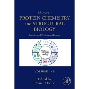 Antimicrobial Peptides and Proteins - (Advances in Protein Chemistry and Structural Biology) by  Rossen Donev (Hardcover) - 1 of 1