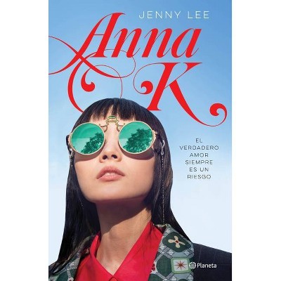 Anna K. - by  Jenny Lee (Paperback)