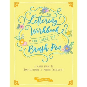 The Lettering Workbook for Large Tip Brush Pen - by  Ricca's Garden (Paperback) - 1 of 1